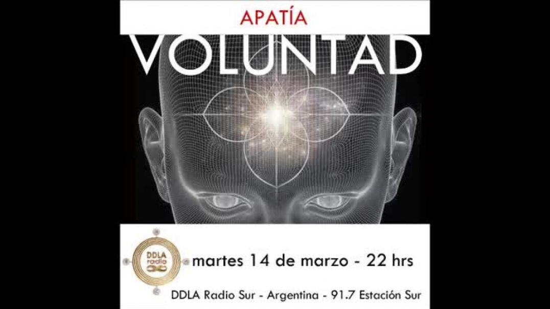 DDLA Radio Sur 4 x 2 - Apatía/Voluntad