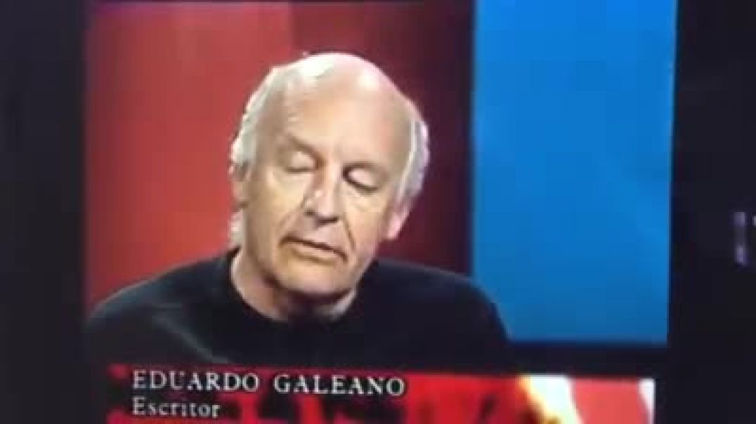 Eduardo Galeno, escritor