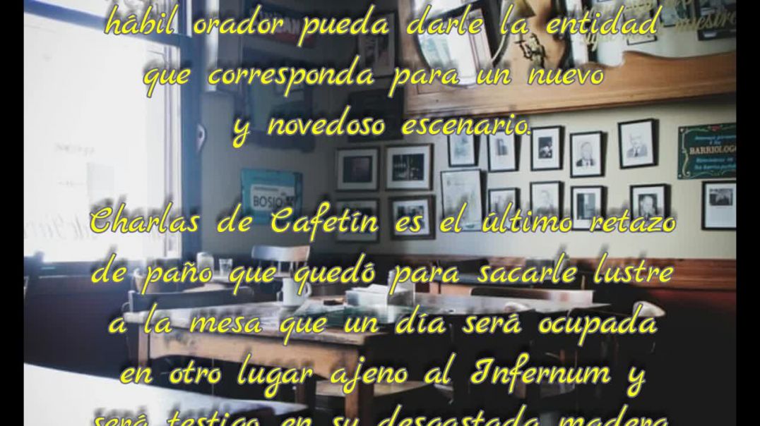 Charlas de Cafetín - El Último Café