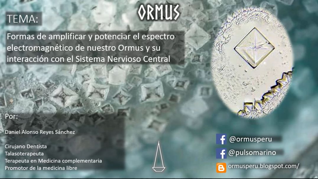 Formas de Amplificar el Ormus y su interaccion con el SNC