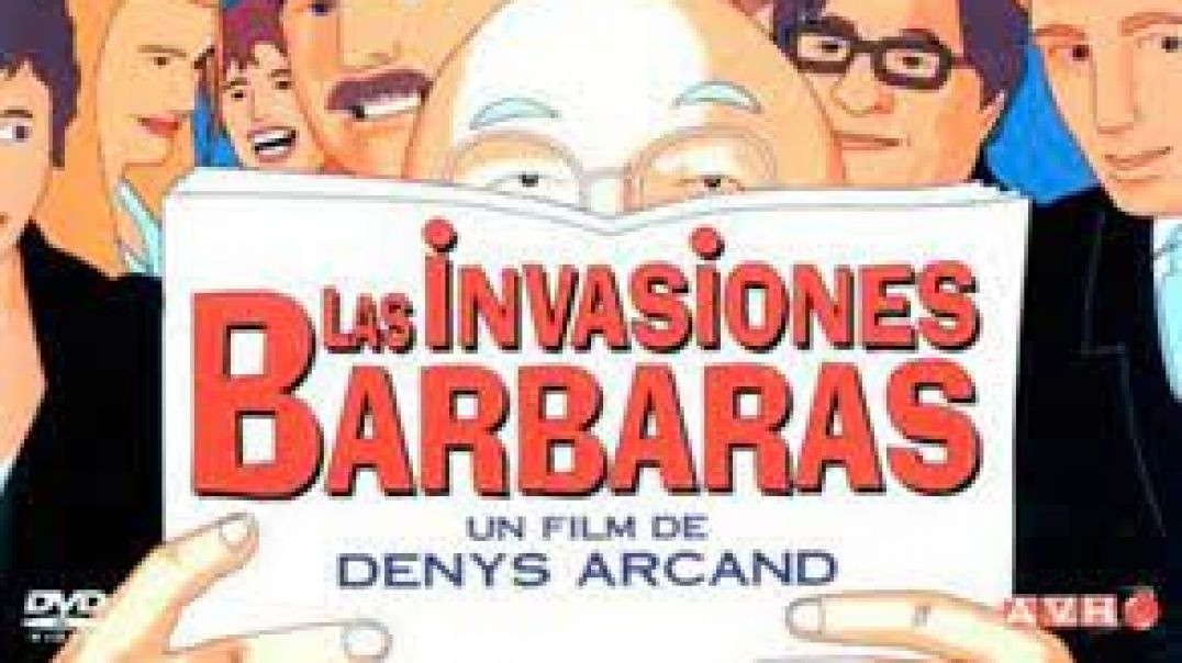 Película ¨Las invasiones bárbaras¨ 2003 (Español)