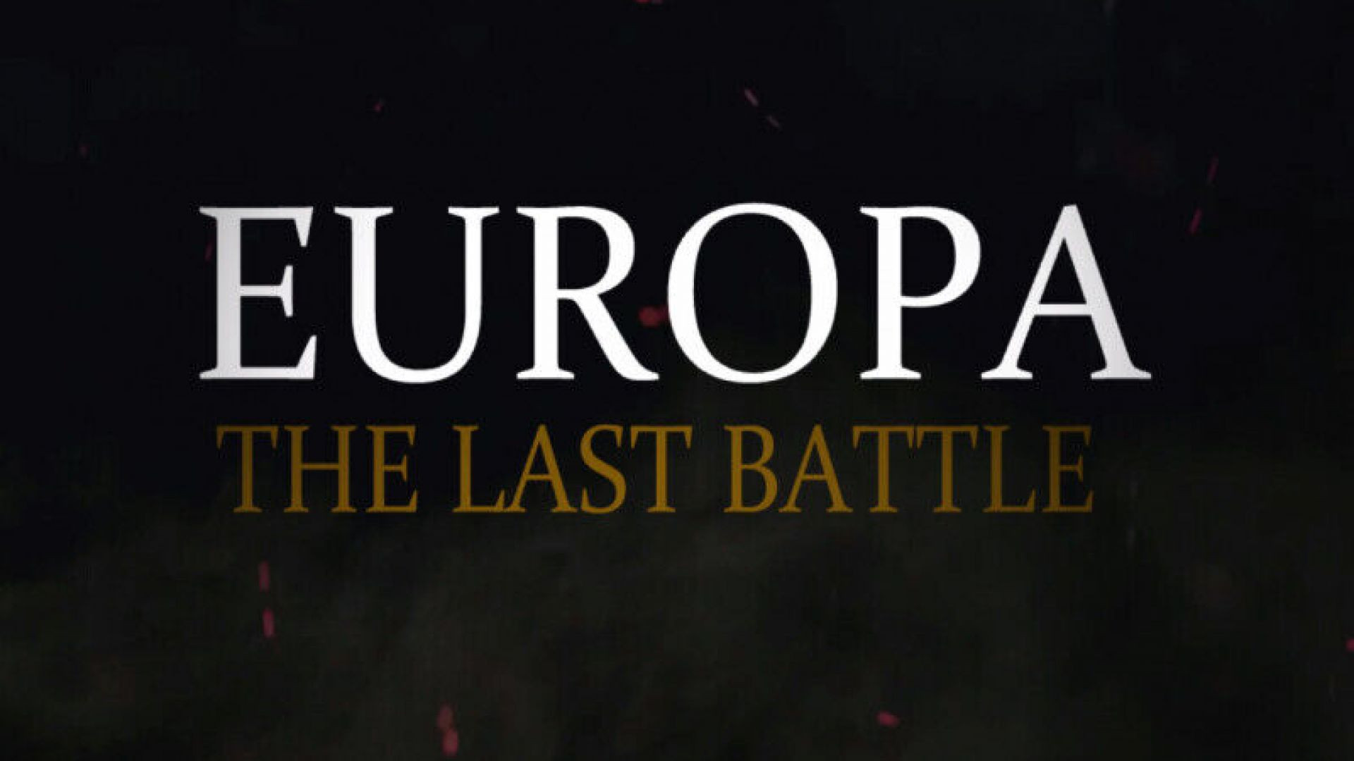 ⁣Europa - La Ultima Batalla (2017 VOSE)