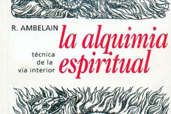 Ambelain R. - La alquimia espiritual