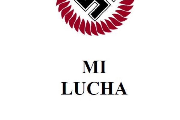 Adolf Hitler - MI LUCHA