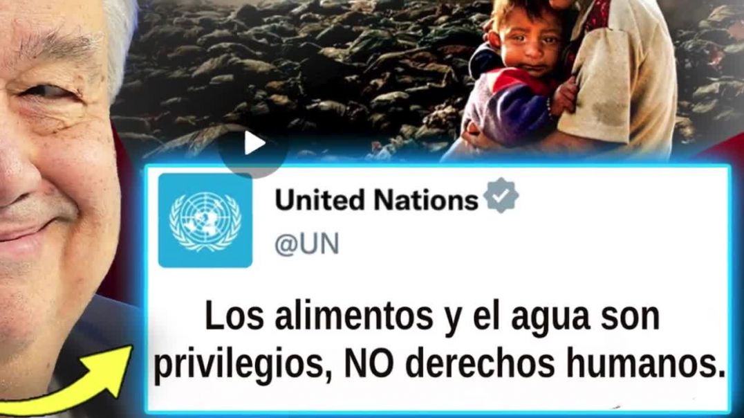 La ONU planea una Hambruna Mundial en 2025