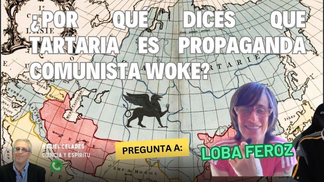 ¿Por qué dices que Tartaria es propaganda comunista?