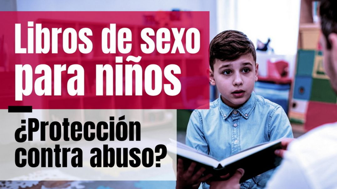 Agenda 2030. Degenerando sexualmente a los niños