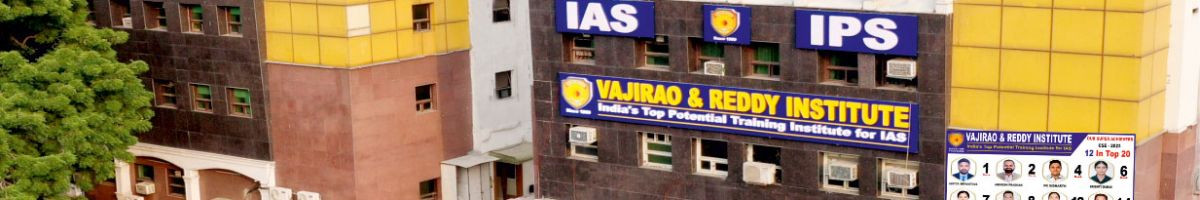 Vajirao and Reddy IAS Institute 