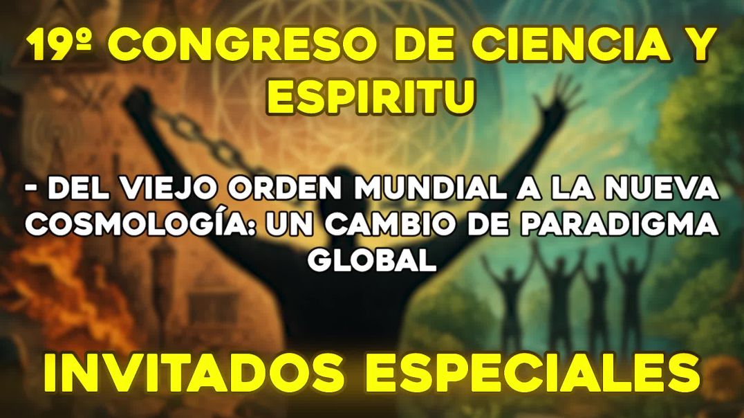 19º CONGRESO DE CIENCIA Y ESPIRITU (Balaguer 22 y 23 de