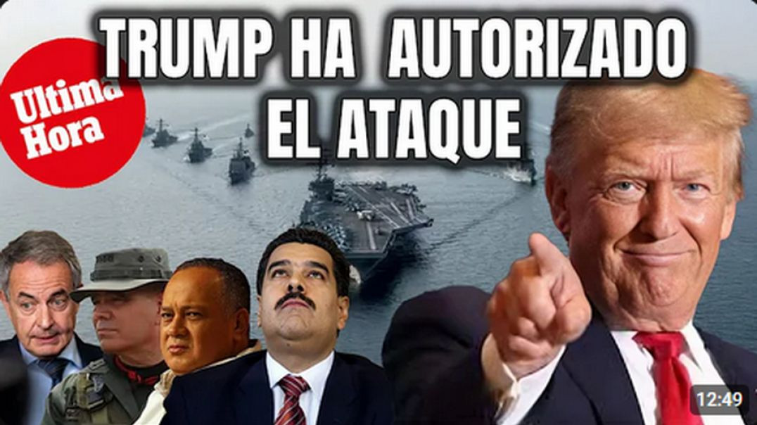 ÚLTIMA HORA!TRUMP HA  AUTORIZADO EL ATAQUE  A VENEZUELA