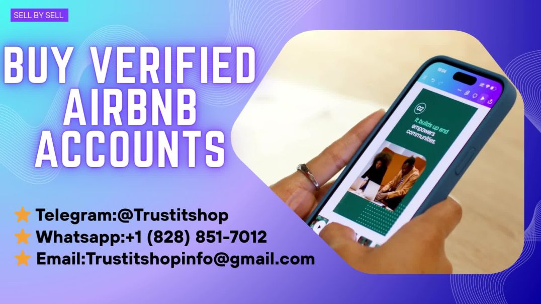 Trusted 6 Ways to Buy Verified Airbnb Accounts in 2025